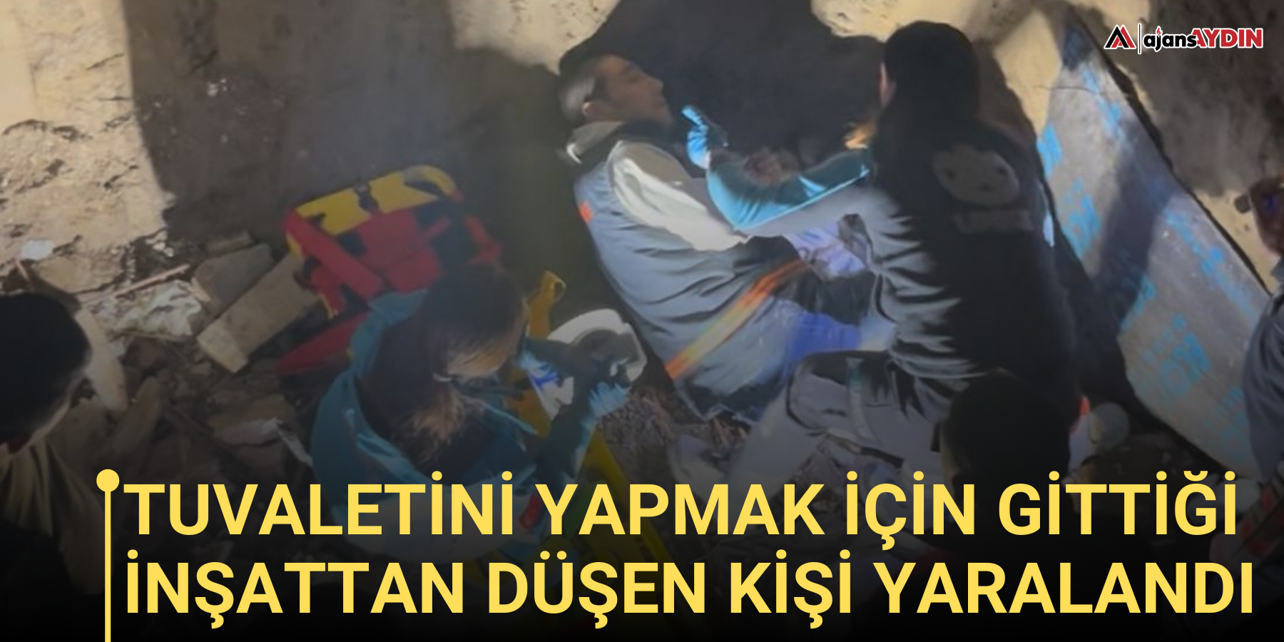 Tuvaletini yapmak için gittiği inşattan düşen kişi yaralandı