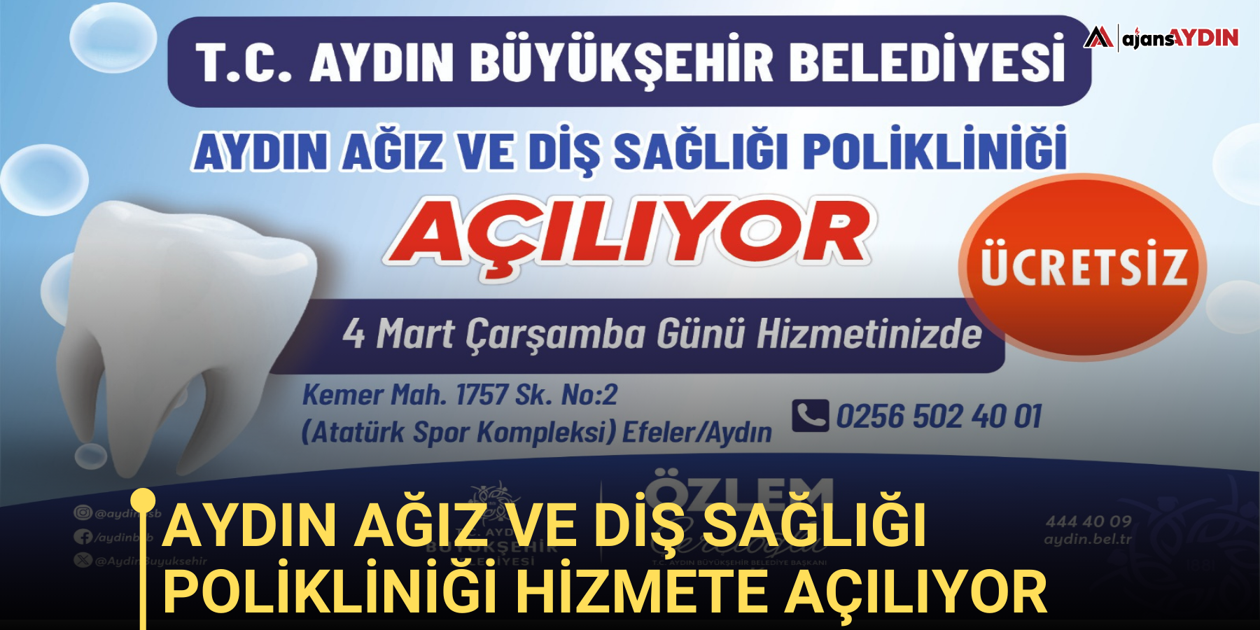 Aydın Ağız Ve Diş Sağlığı Polikliniği Hizmete Açılıyor