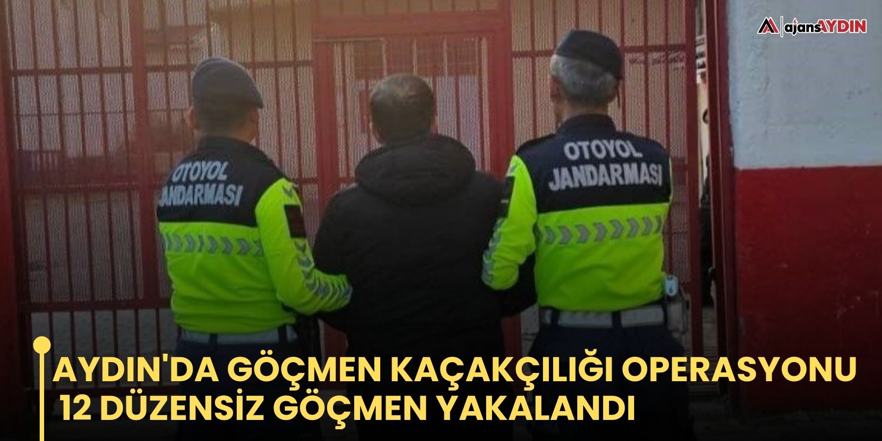 Aydın'da göçmen kaçakçılığı operasyonu 12 düzensiz göçmen yakalandı
