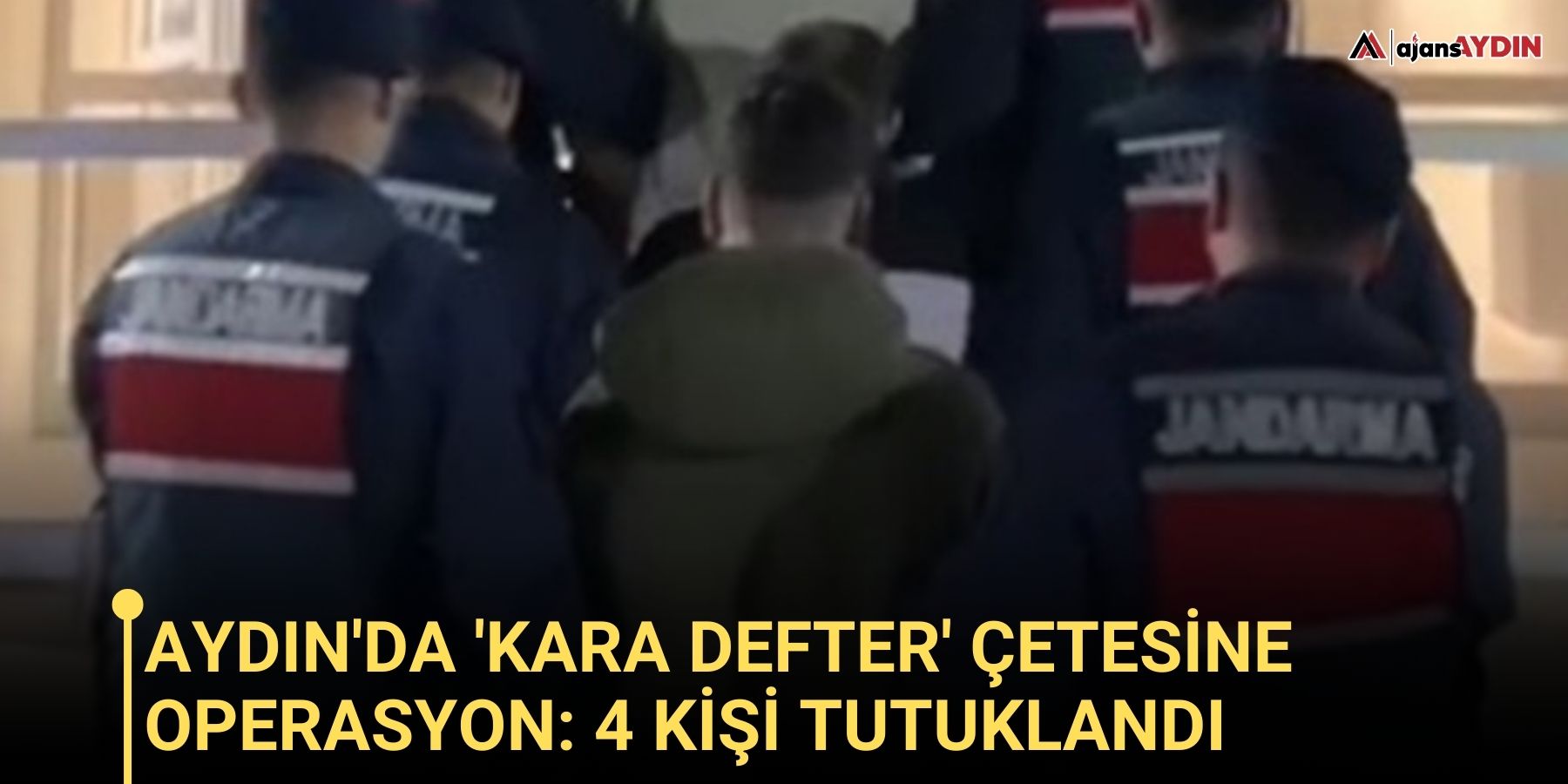 Aydın'da 'Kara Defter' çetesine operasyon: 4 tutuklama