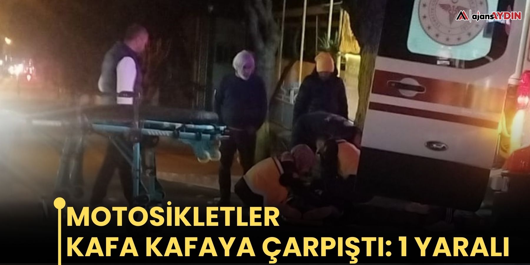 Motosikletler kafa kafaya çarpıştı: 1 yar