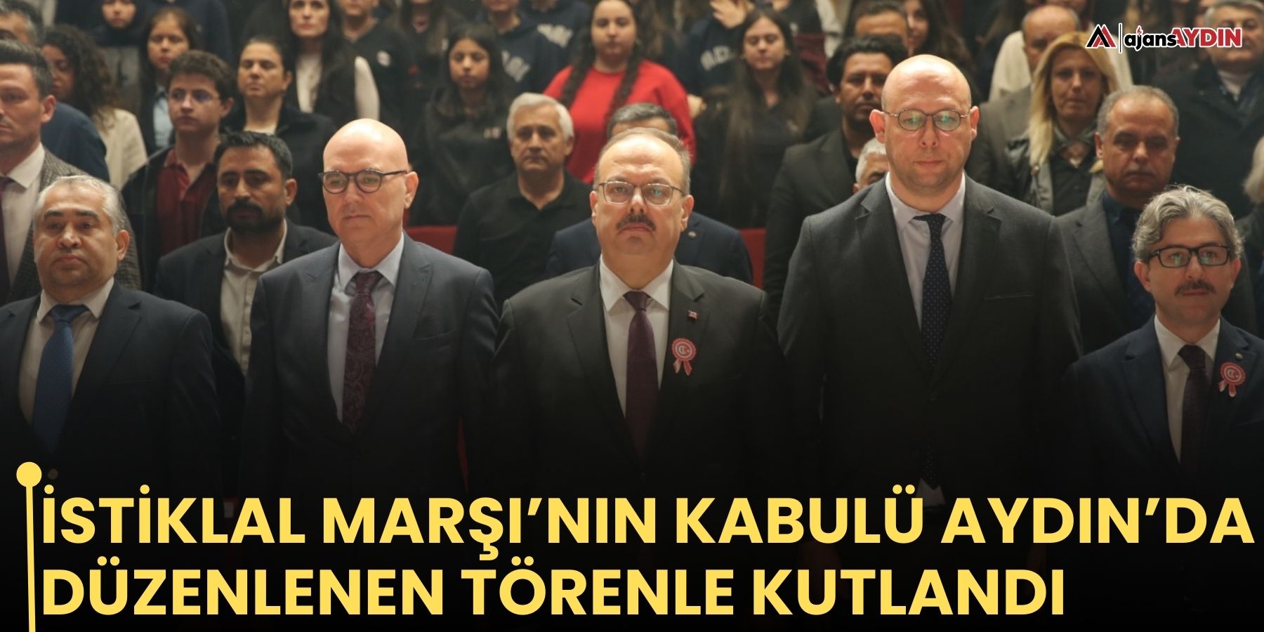 İstiklal Marşı’nın kabulü Aydın’da düzenlenen törenle kutlandı