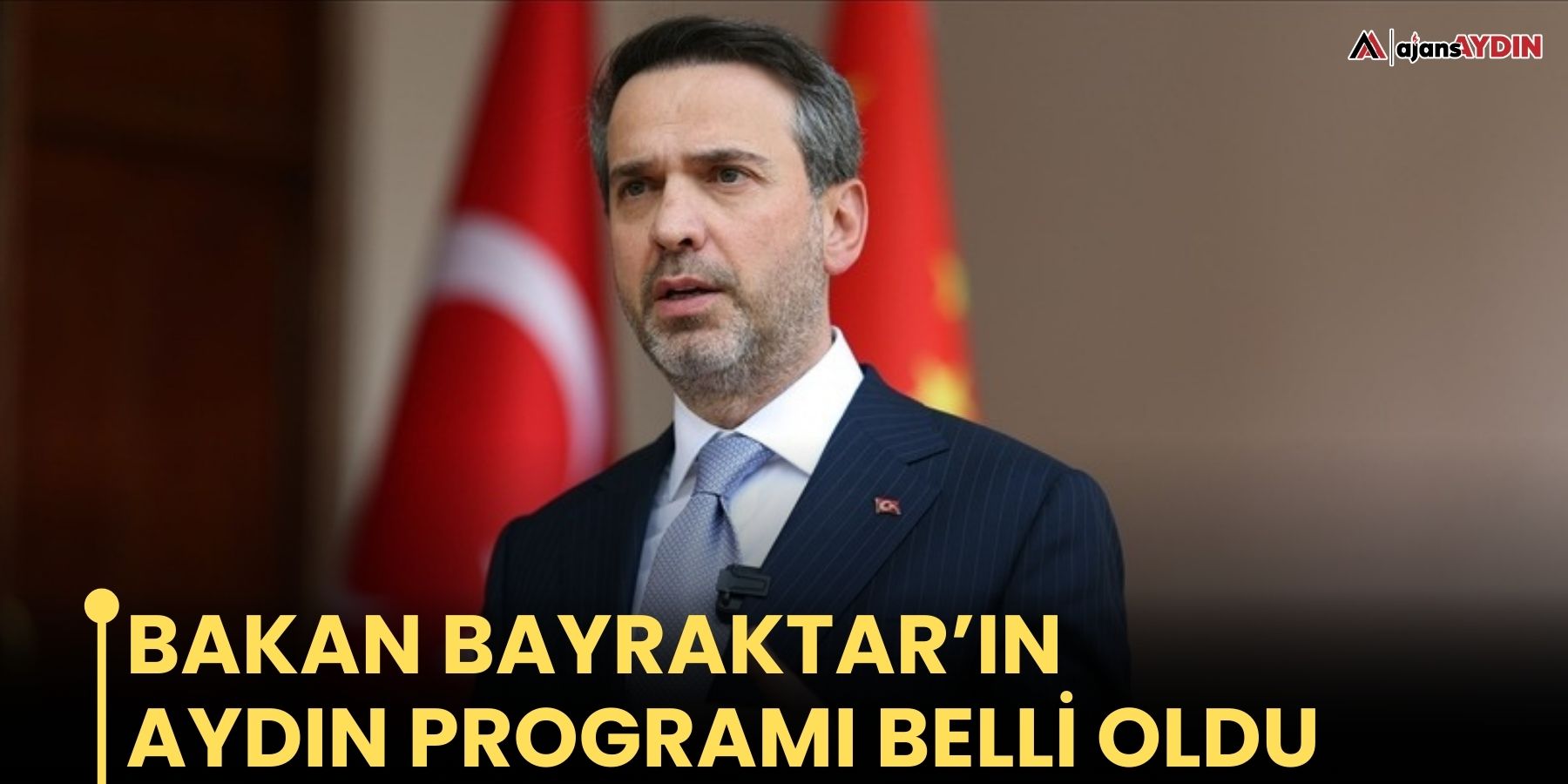 Bakan Bayraktar’ın Aydın programı belli oldu