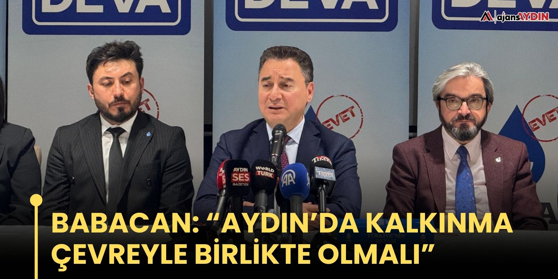 Babacan: “Aydın’da Kalkınma Çevreyle Birlikte Olmalı”