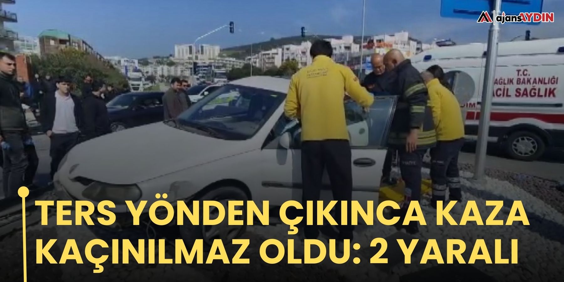 Ters yönden çıkınca kaza kaçınılmaz oldu: 2 yaralı