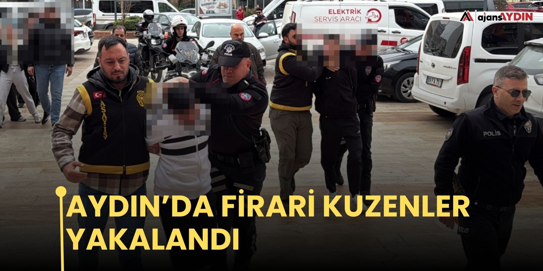Aydın’da firari kuzenler yakalandı