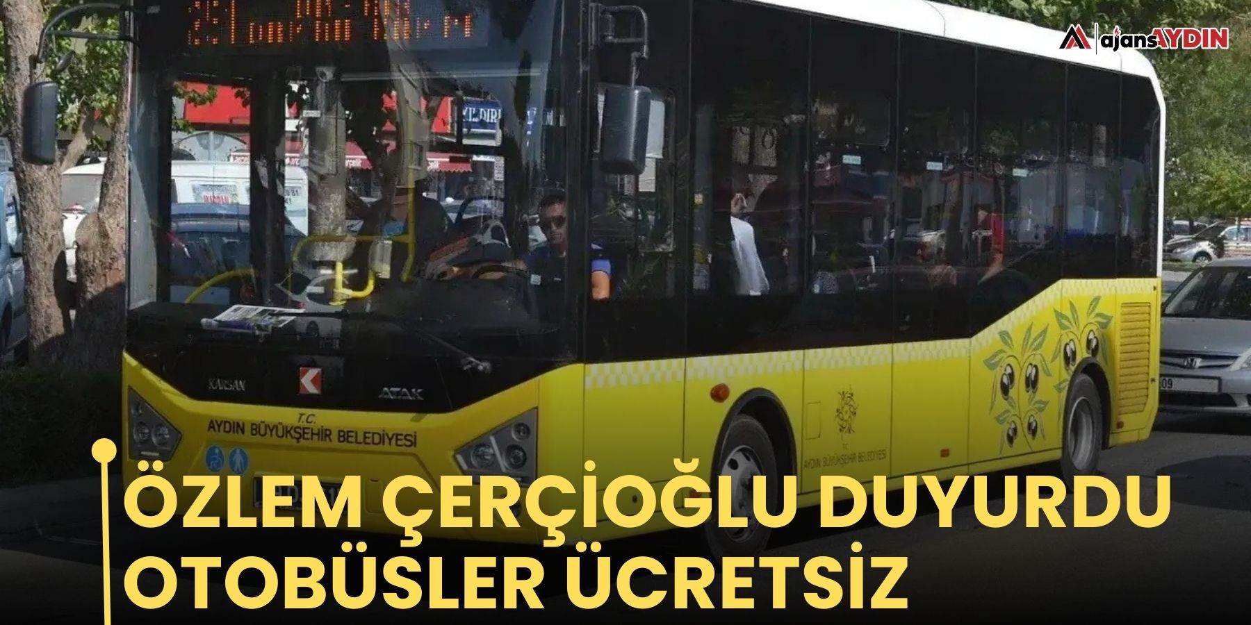 Özlem Çerçioğlu duyurdu Otobüsler ücretsiz