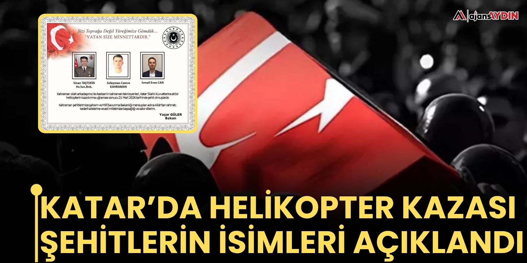 Katar’da helikopter kazası: Şehitlerin isimleri açıklandı