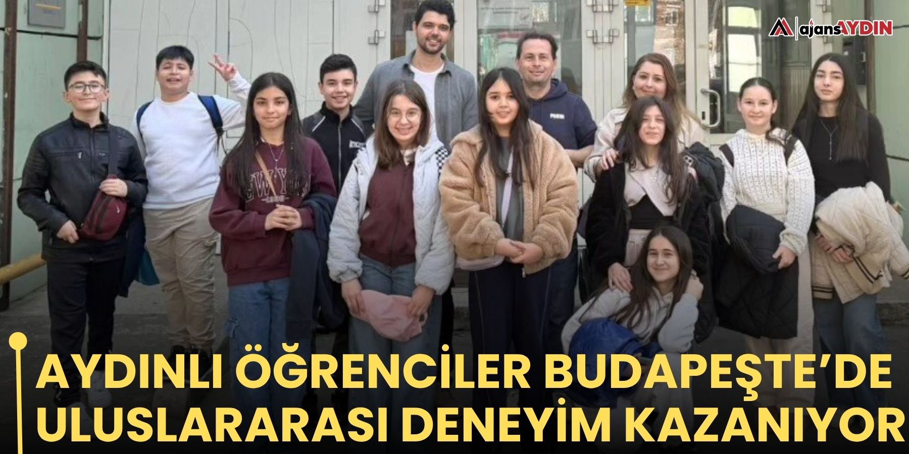 Aydınlı öğrenciler Budapeşte’de uluslararası deneyim kazanıyor