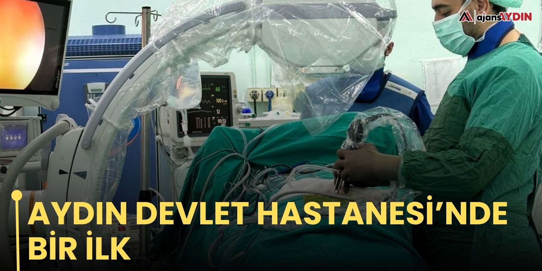 Aydın Devlet Hastanesi’nde bir ilk