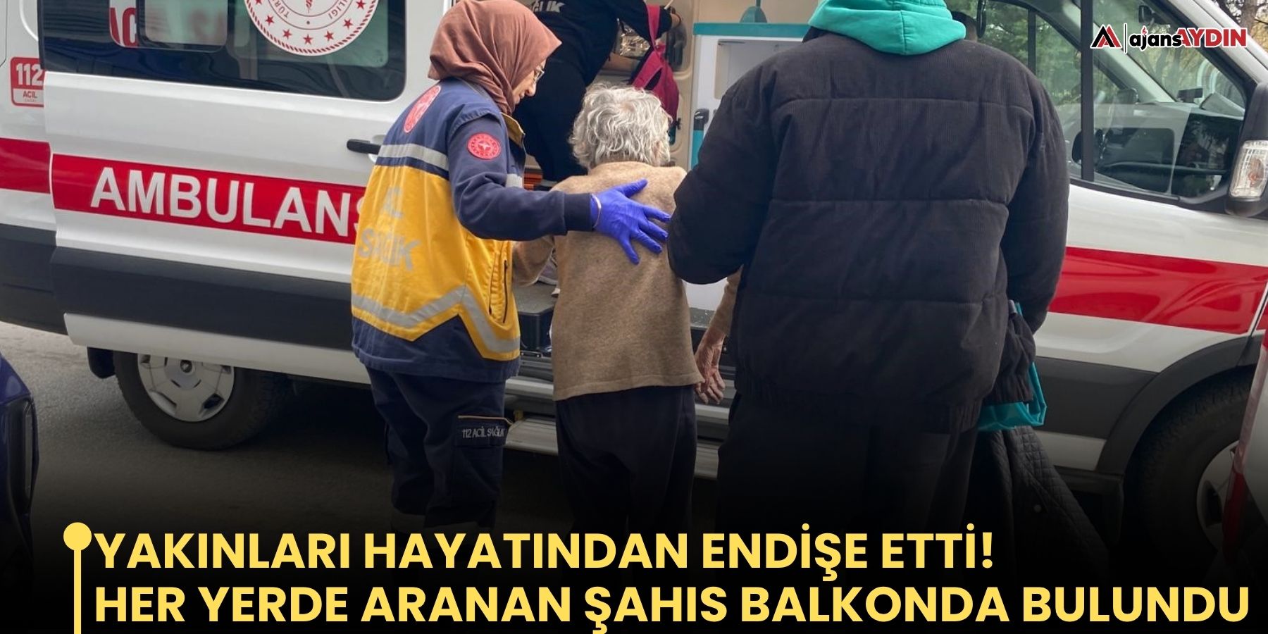 Yakınları haber alamadı, hayatından endişe edildi!  Her yerde aranan şahıs balkonda bulundu