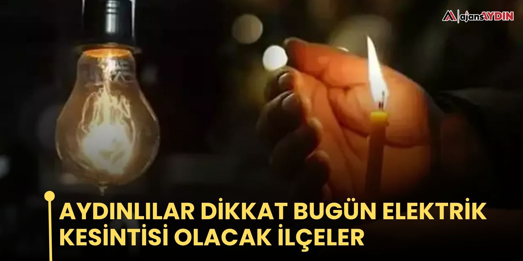 Aydınlılar dikkat bugün elektrik kesintisi olacak ilçeler