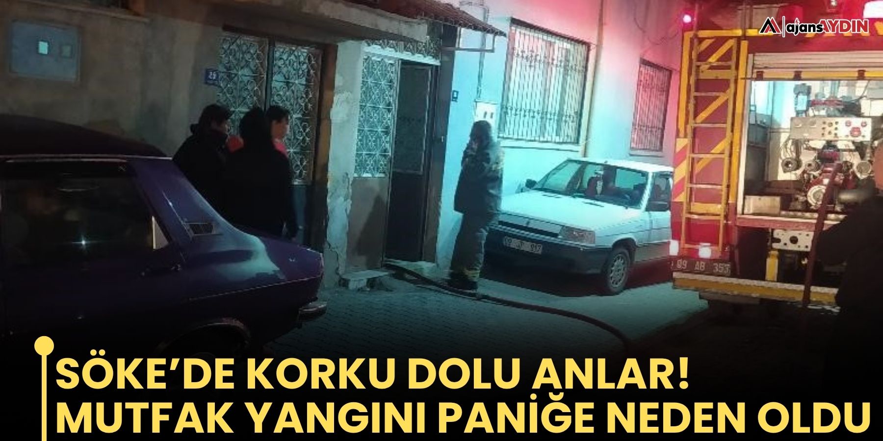 Söke’de korku dolu anlar  Mutfak yangını paniğe neden oldu