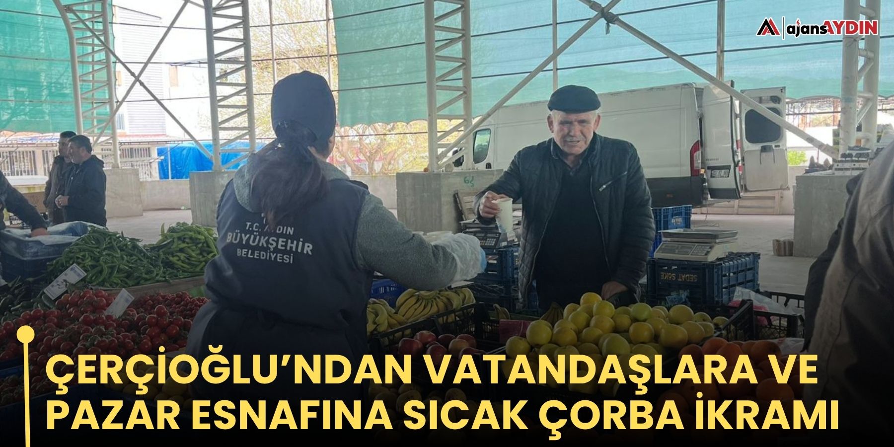 Çerçioğlu'ndan vatandaşlara ve pazar esnafına sıcak çorba ikramı