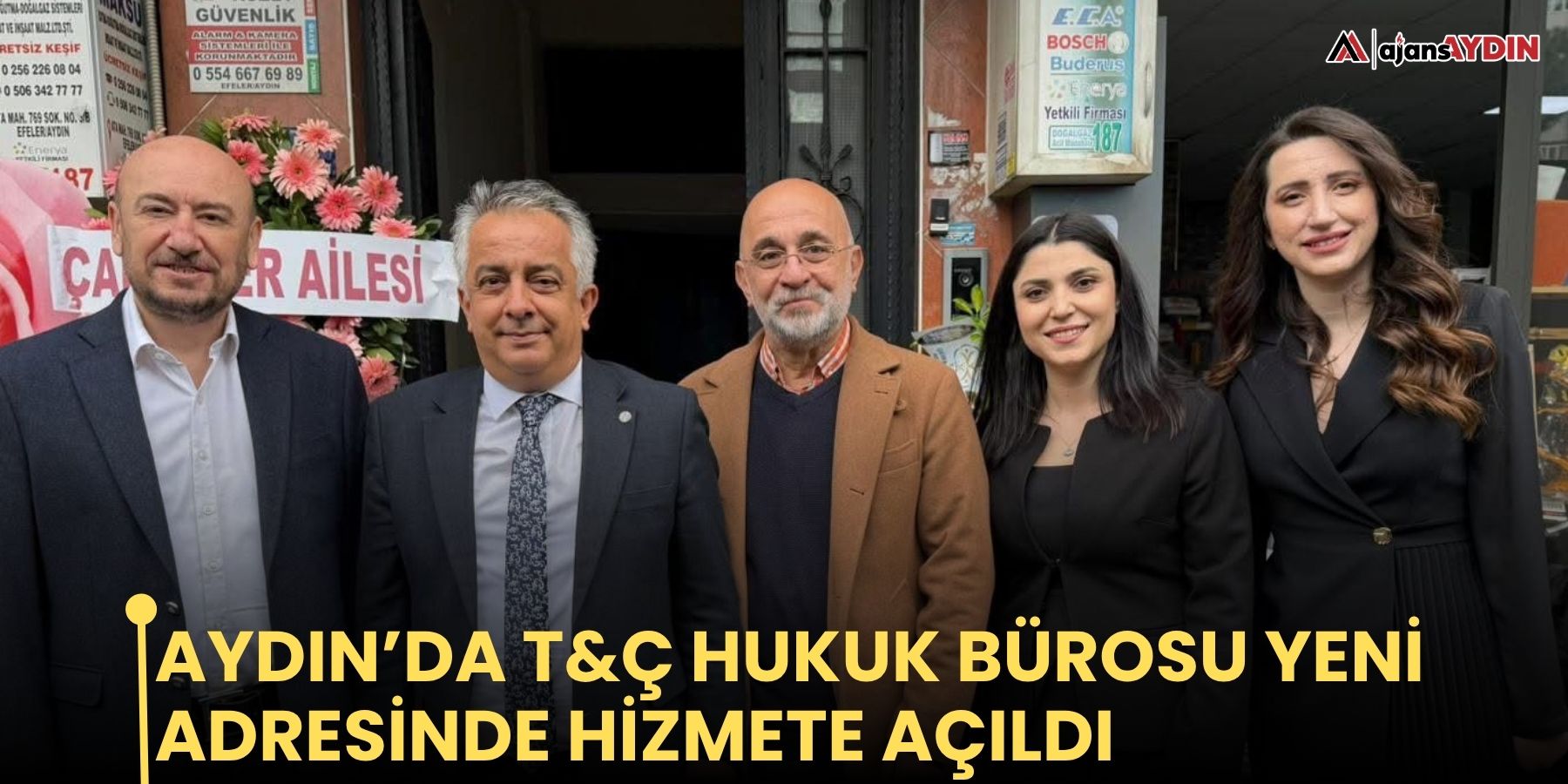 Aydın’da T&Ç Hukuk Bürosu yeni adresinde hizmete açıldı