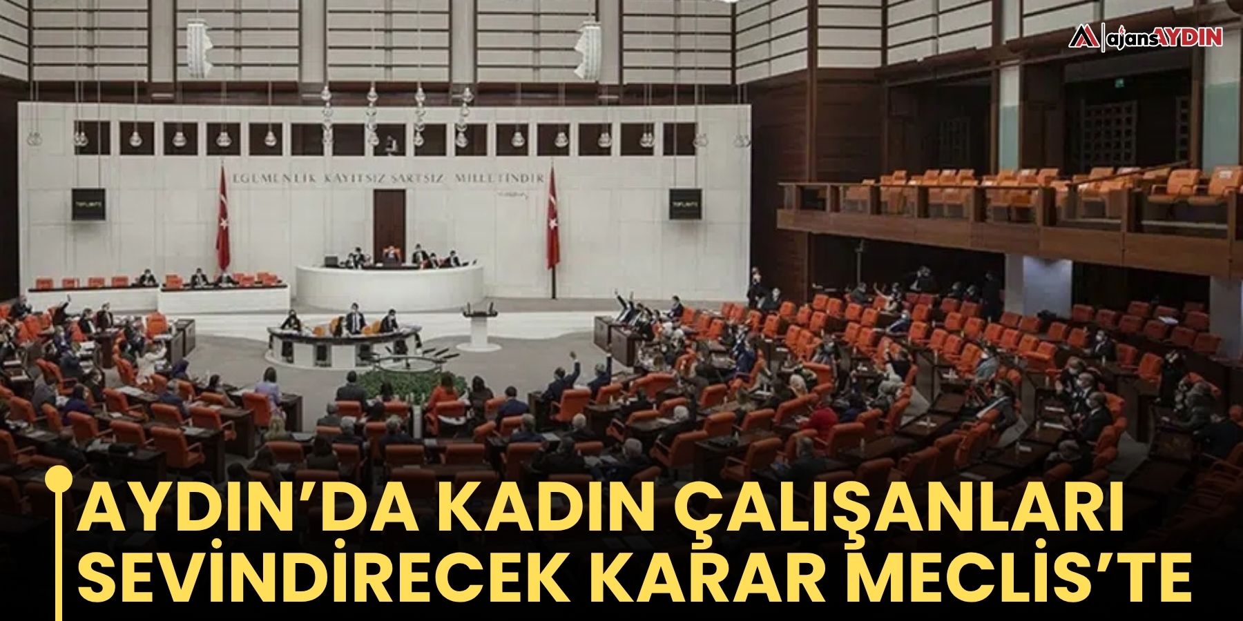 Aydın’da kadın çalışanları sevindirecek karar Meclis’te
