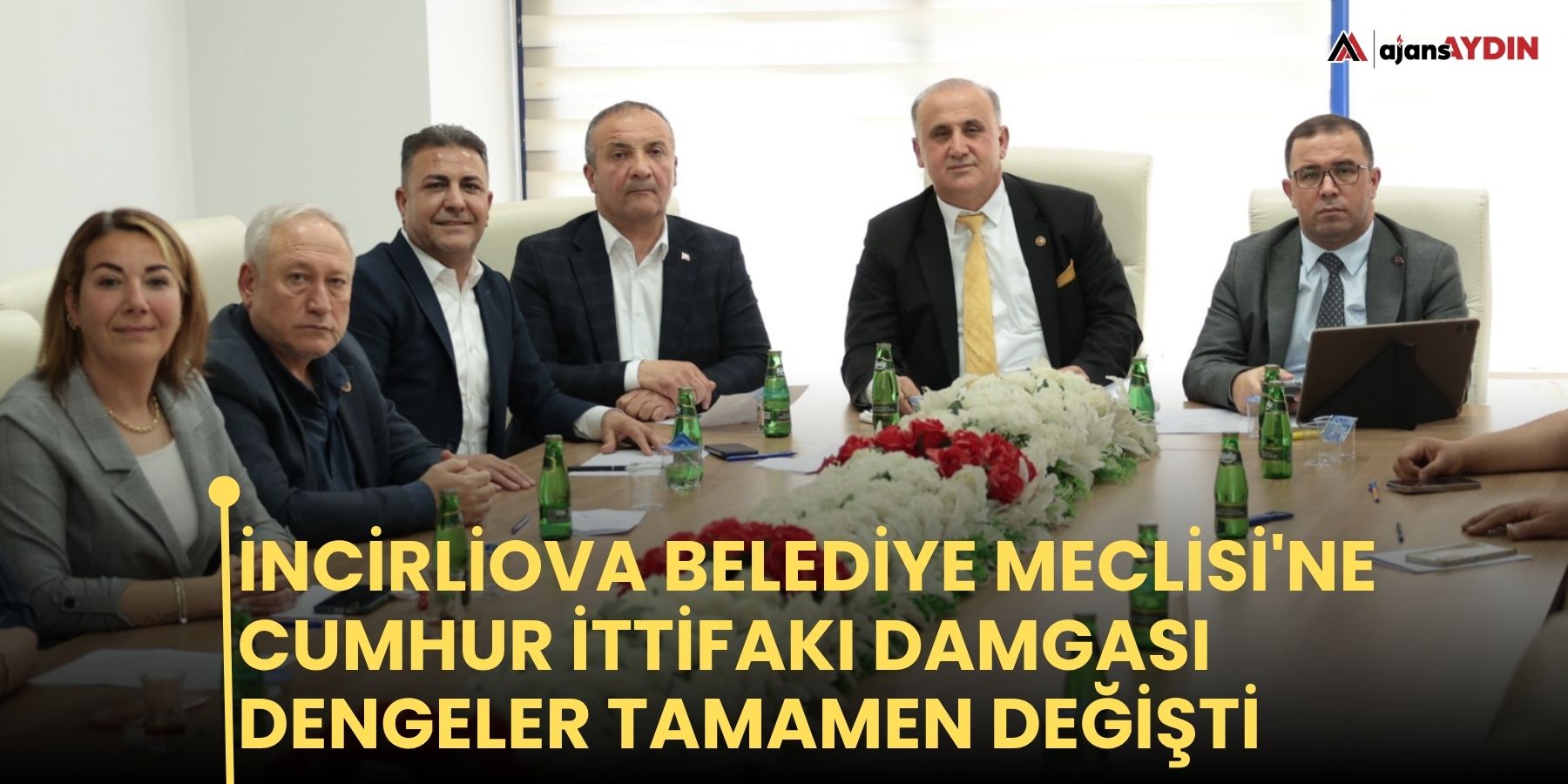 İncirliova Belediye Meclisi'ne Cumhur İttifakı Damgası  Dengeler tamamen değişti