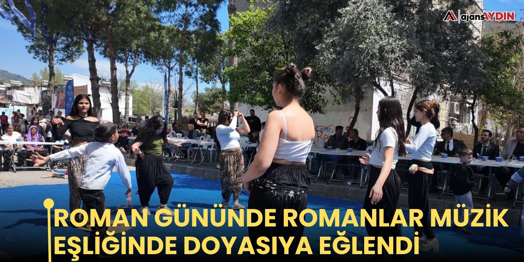 Roman gününde romanlar müzik eşliğinde doyasıya eğlendi