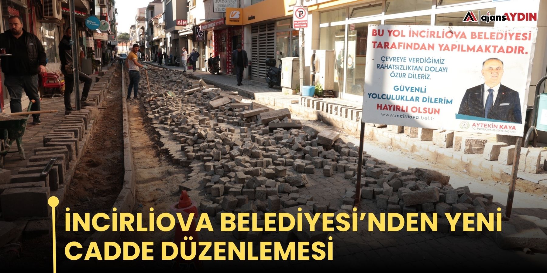 İncirliova Belediyesi’nden yeni cadde düzenlemesi