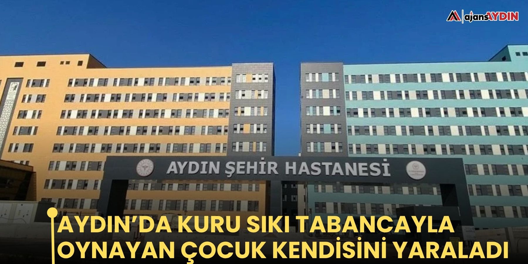 Aydın’da kuru sıkı tabancayla oynayan çocuk kendisini yaraladı
