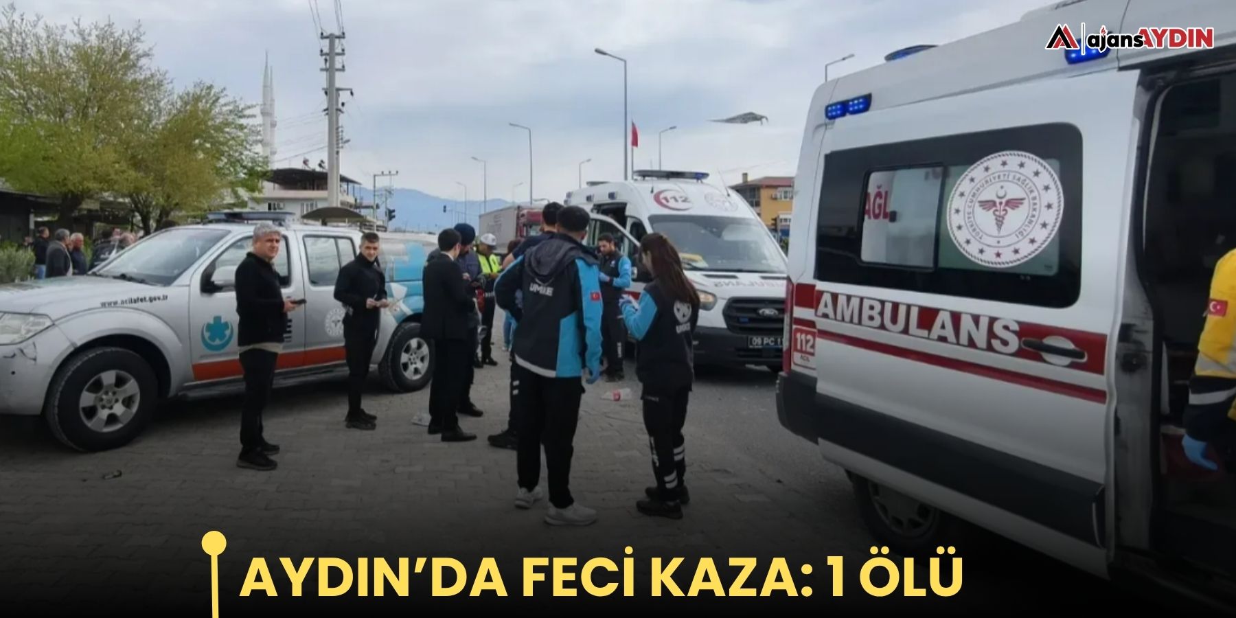 Aydın’da feci kaza: 1 ölü