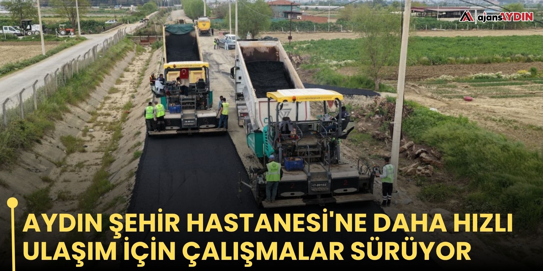 Aydın Şehir Hastanesi'ne daha hızlı ulaşım için çalışmalar sürüyor