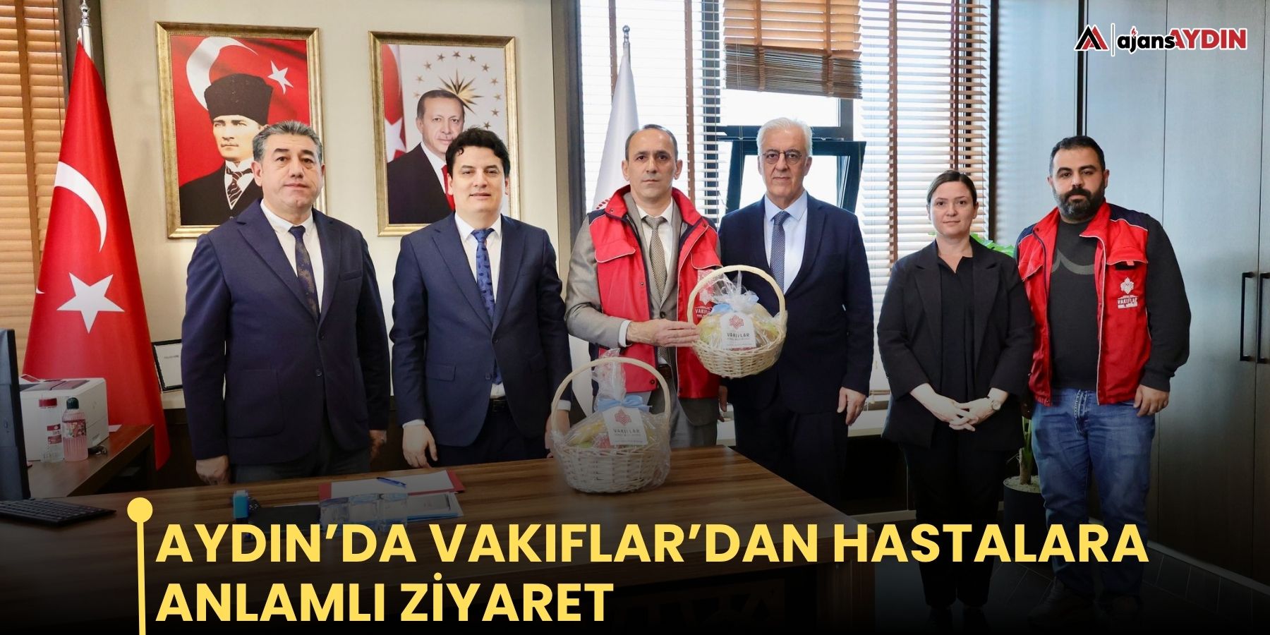 Aydın’da Vakıflar’dan hastalara anlamlı ziyaret