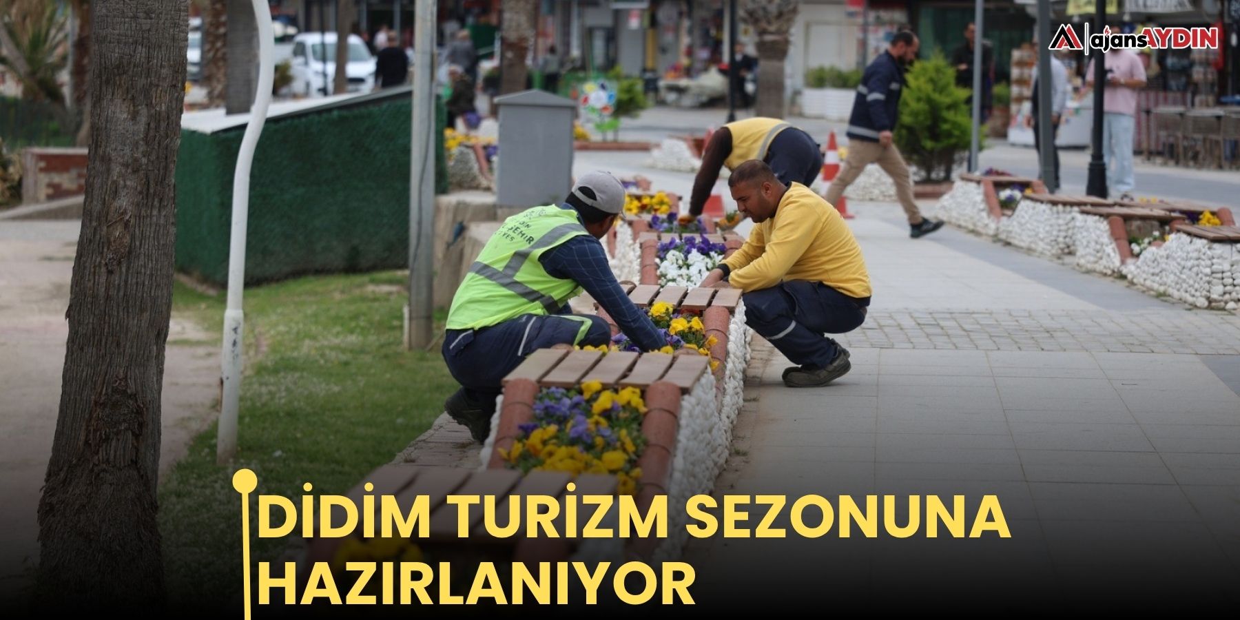 Didim turizm sezonuna hazırlanıyor