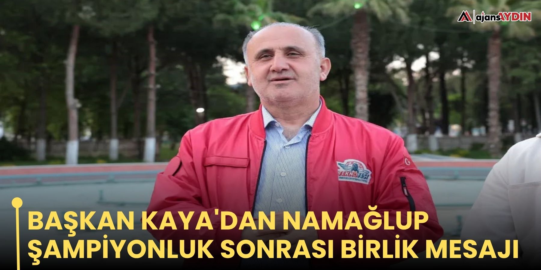 Başkan Kaya'dan namağlup şampiyonluk sonrası birlik mesajı