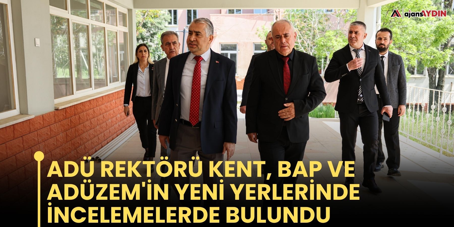 ADÜ Rektörü Kent, BAP ve ADÜZEM'in yeni yerlerinde incelemelerde bulundu