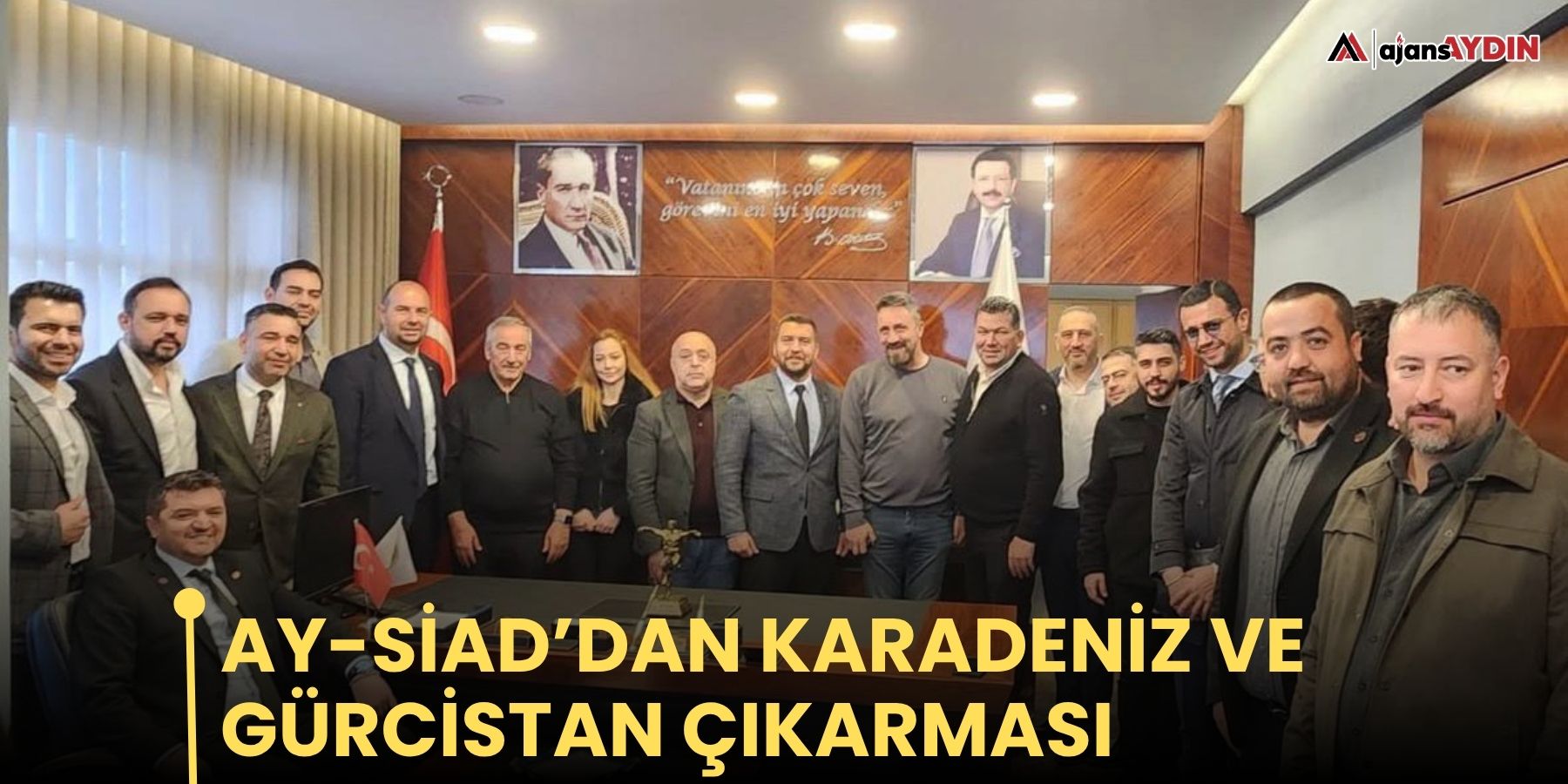 AY-SİAD’dan Karadeniz ve Gürcistan çıkarması