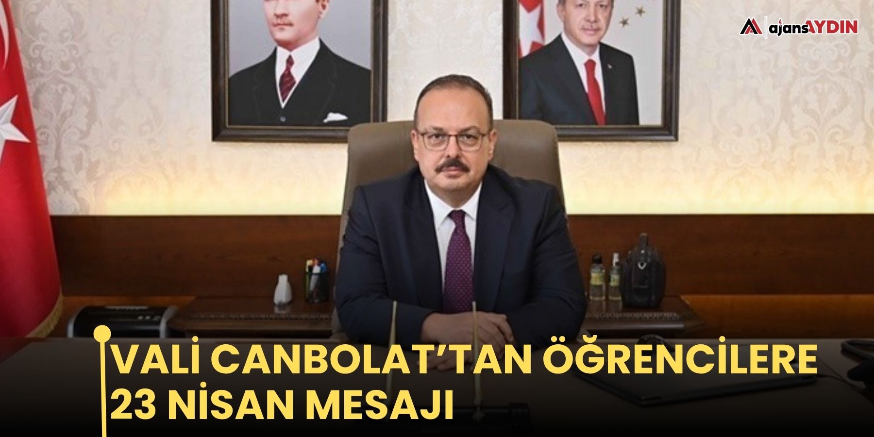 Vali Canbolat’tan öğrencilere 23 Nisan mesajı