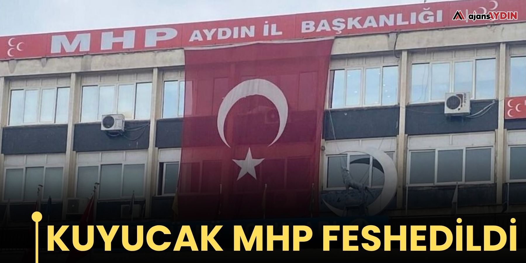 Kuyucak MHP feshedildi
