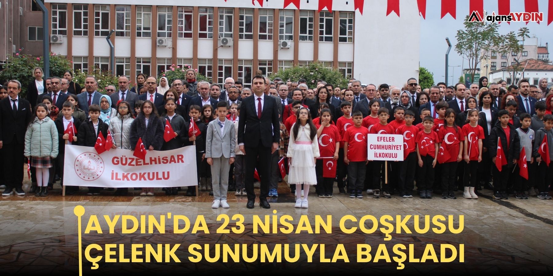 Aydın'da 23 Nisan coşkusu  çelenk sunumuyla başladı