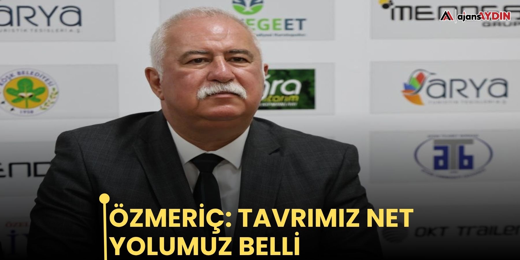 Özmeriç: Tavrımız net, yolumuz belli