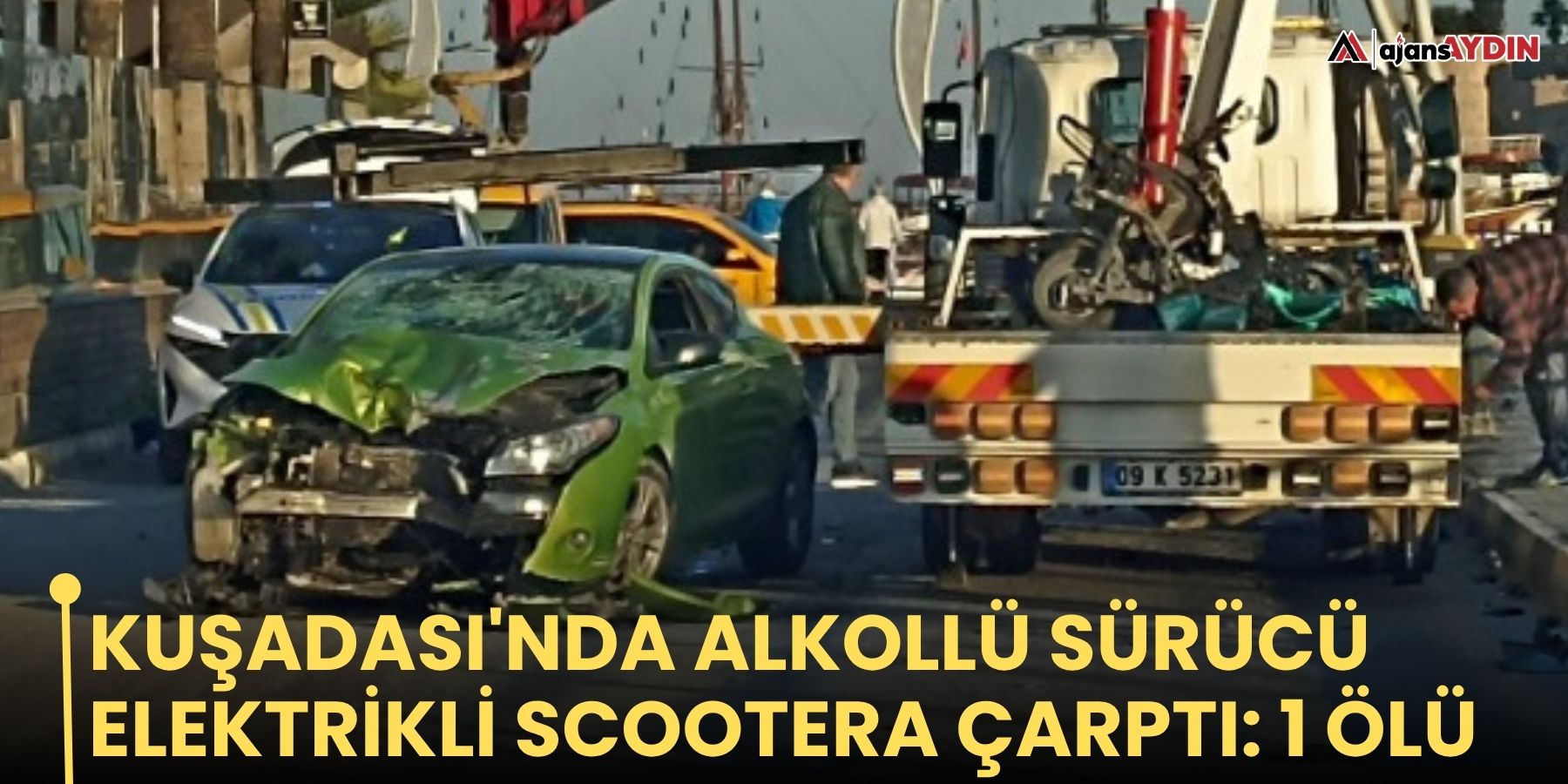 Kuşadası'nda alkollü sürücü elektrikli scootera çarptı: 1 ölü