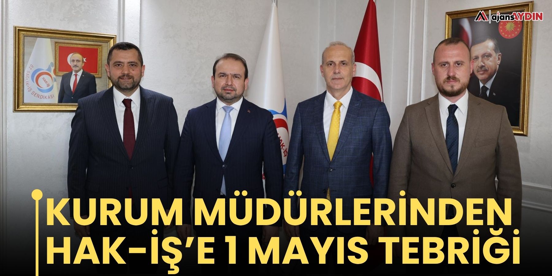 Kurum müdürlerinden Hak-İş’e 1 Mayıs tebriği