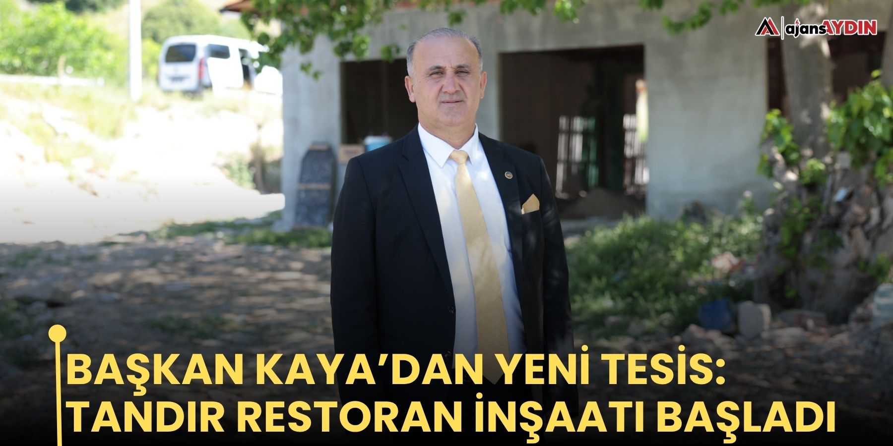 Başkan Kaya’dan Yeni Tesis: Tandır Restoran İnşaatı Başladı