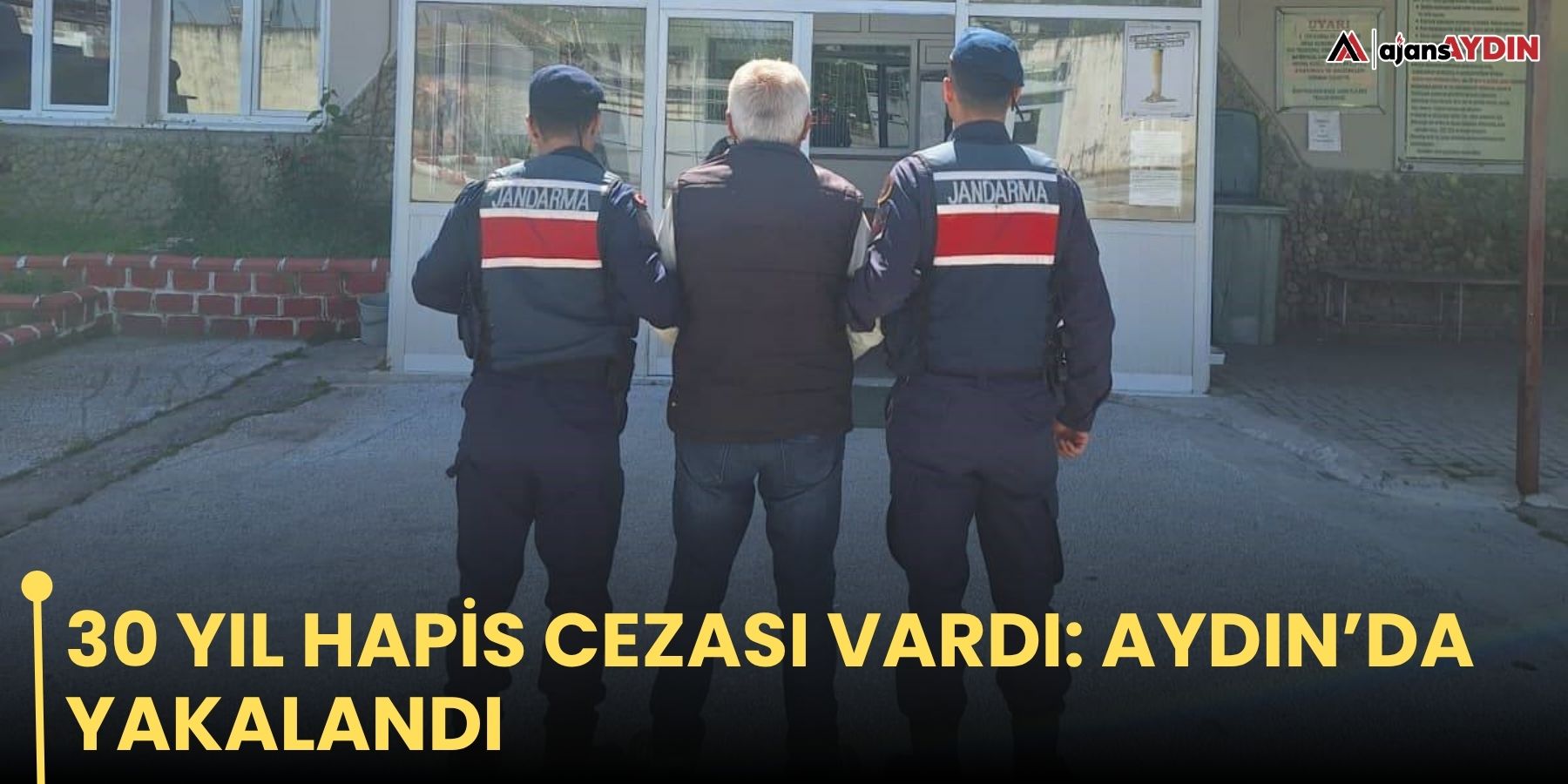 30 yıl hapis cezası vardı: Aydın’da yakalandı