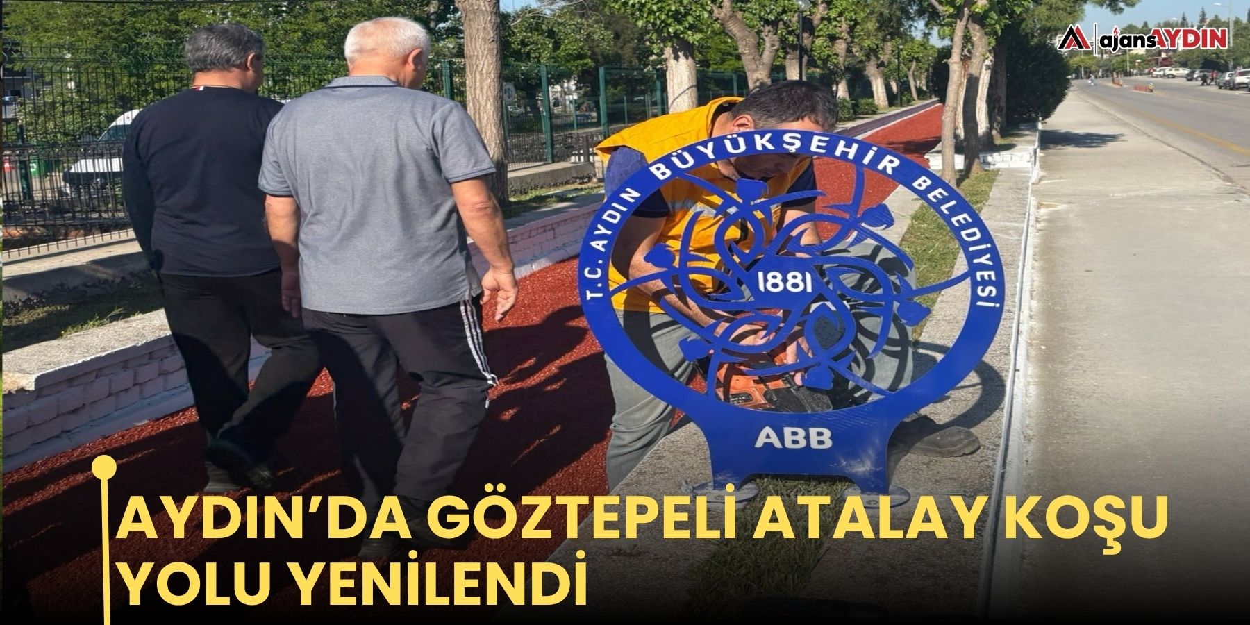 Aydın’da Göztepeli Atalay Koşu Yolu yenilendi