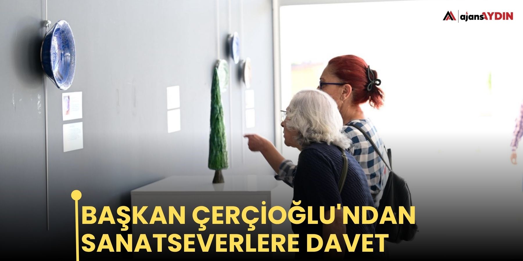 Başkan Çerçioğlu'ndan sanatseverlere davet