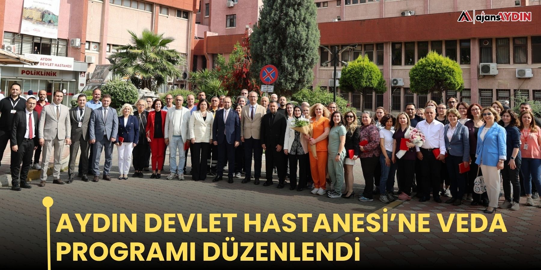 Aydın Devlet Hastanesi’ne veda programı düzenlendi