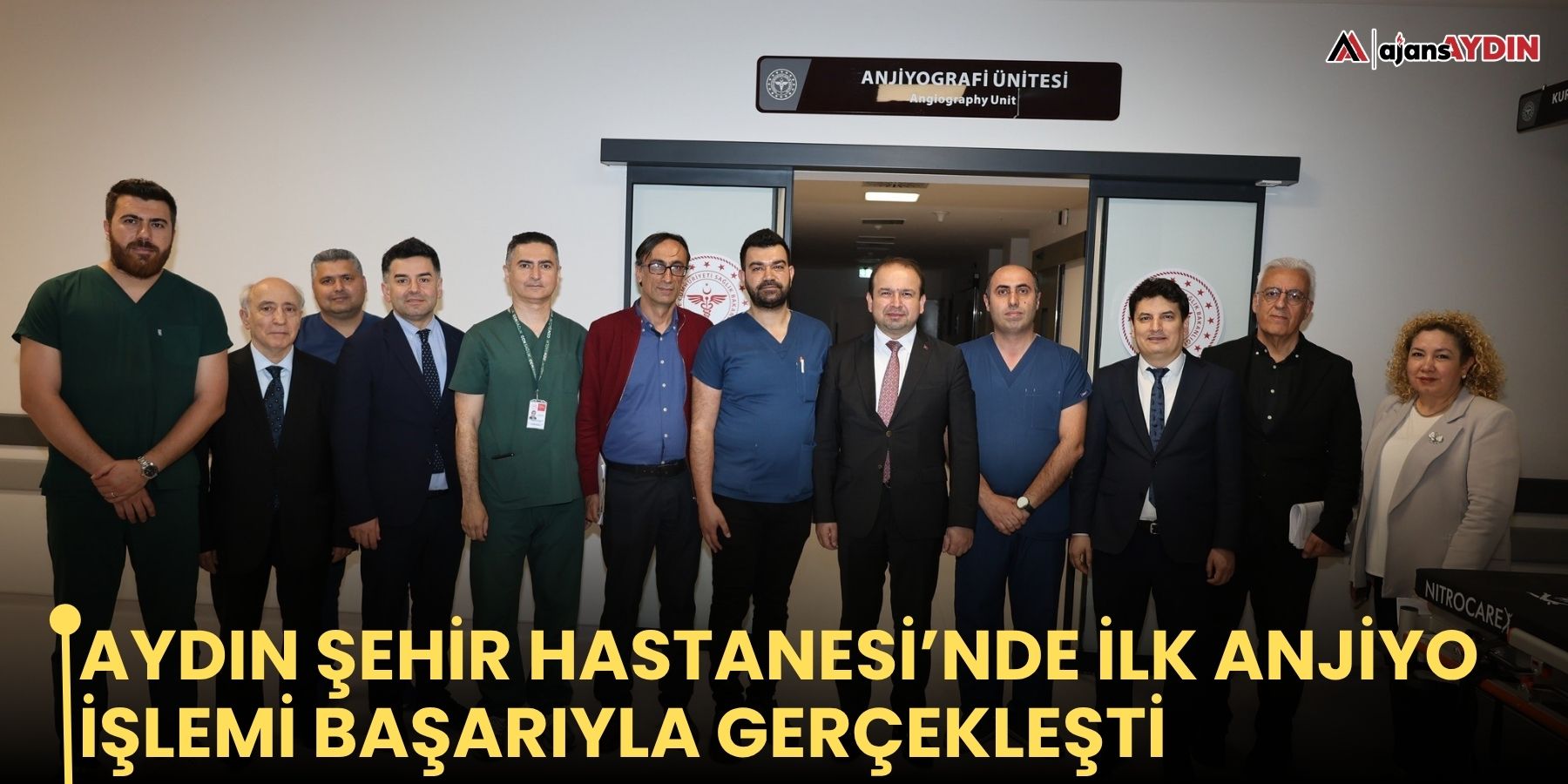 Aydın Şehir Hastanesi’nde ilk anjiyo işlemi başarıyla gerçekleşti