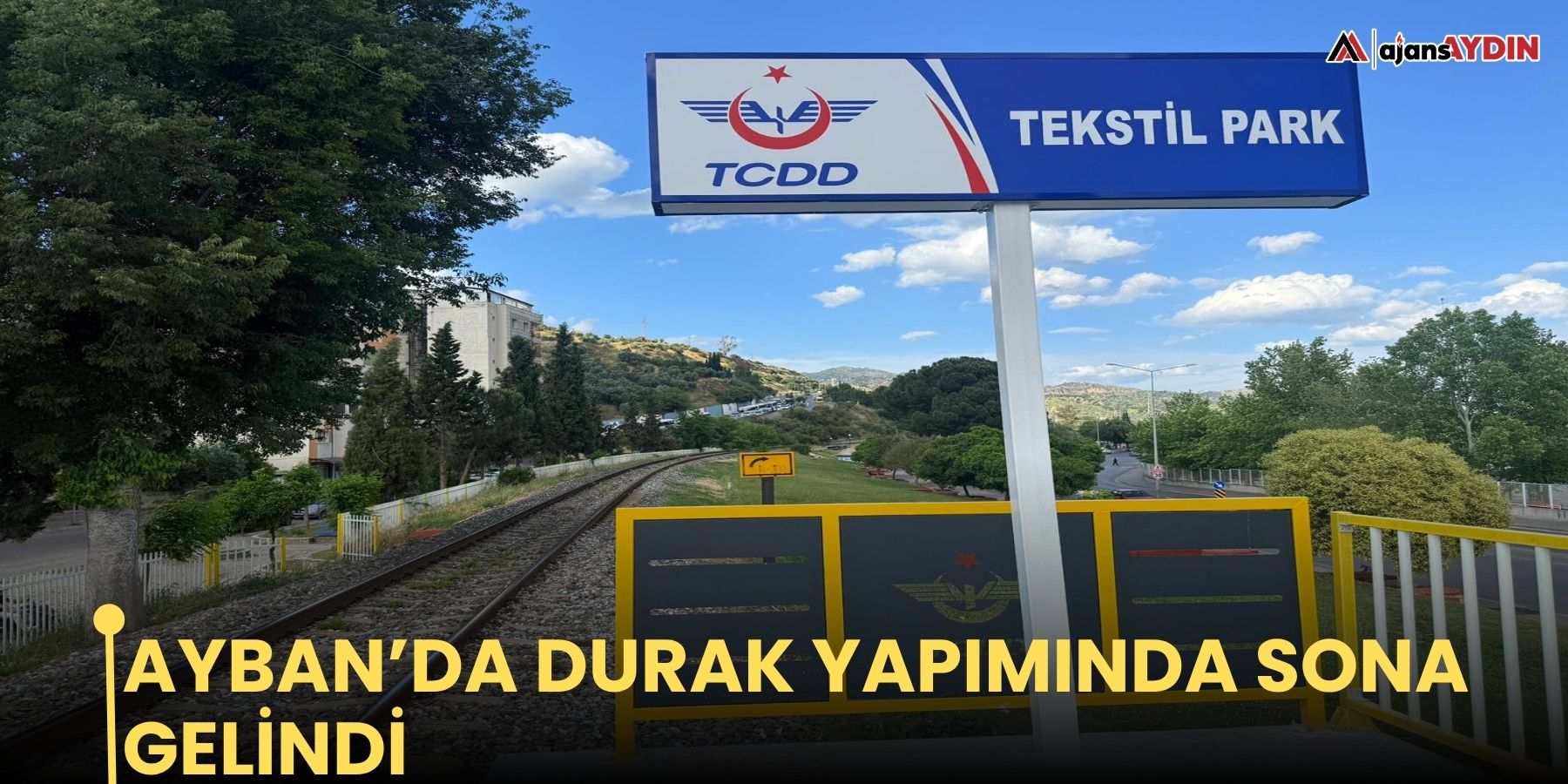 AYBAN’da durak yapımında sona gelindi