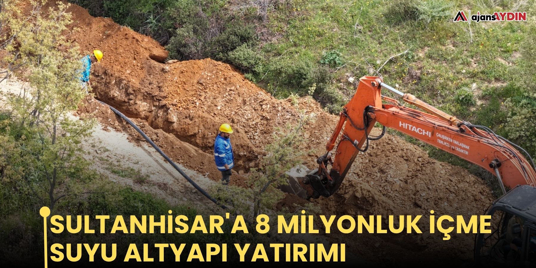 Sultanhisar'a 8 milyonluk içme suyu altyapı yatırımı