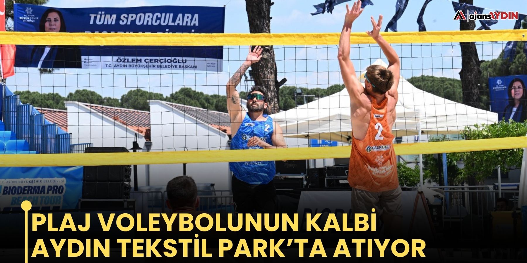 Plaj Voleybolunun Kalbi Aydın Tekstil Park’ta Atıyor