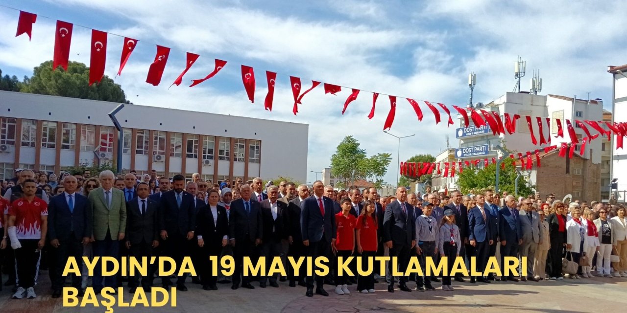 Aydın'da 19 Mayıs Kutlamaları başladı