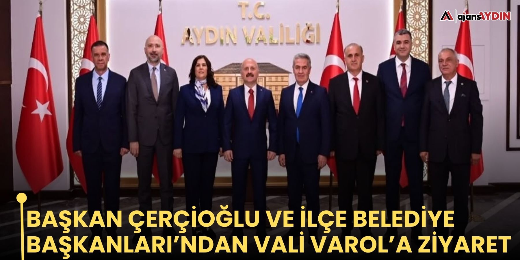 Başkan Çerçioğlu ve İlçe Belediye Başkanları’ndan Vali Varol’a ziyaret