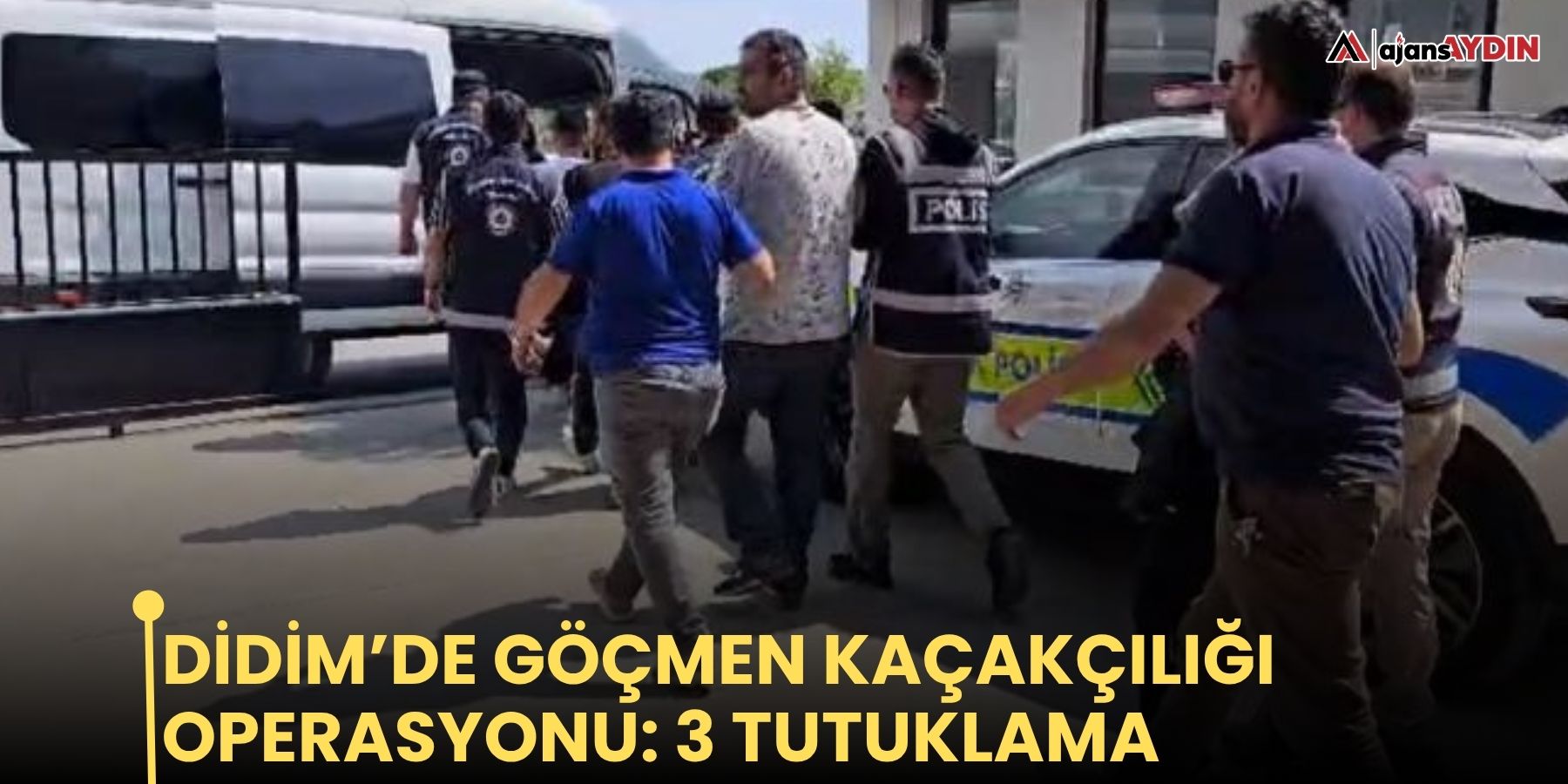 Didim’de göçmen kaçakçılığı operasyonu: 3 tutuklama