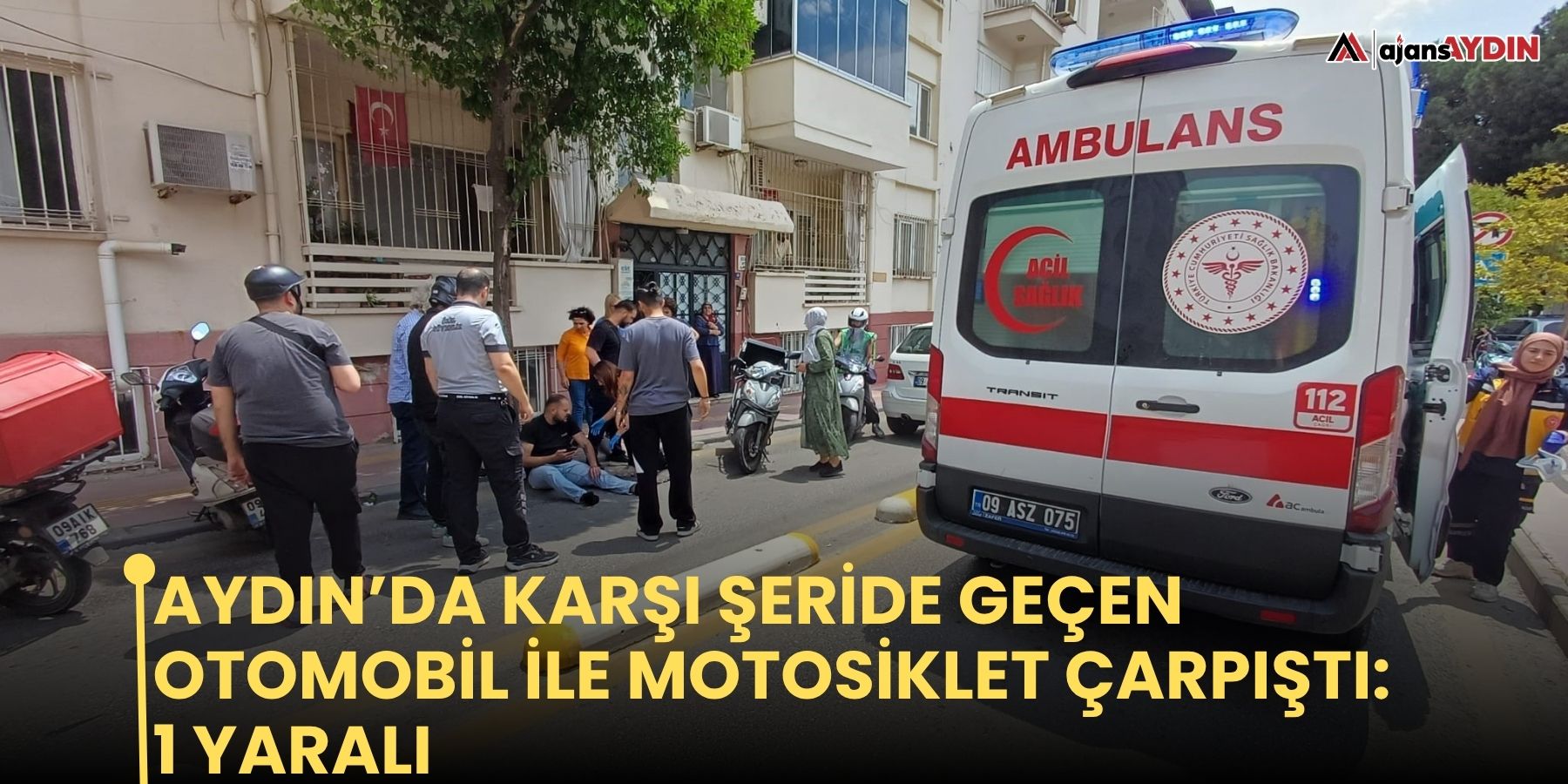 Aydın’da karşı şeride geçen otomobil ile motosiklet çarpıştı: 1 yaralı